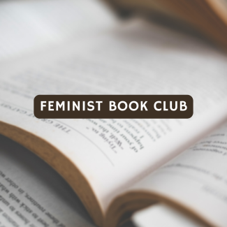 graphic that has title Feminist Book Club with a blurred picture of an open book with words behind it